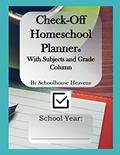 Read Check-Off Homeschool Planner: With Subjects and Grade Column, written by Schoolhouse Heaven