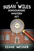 Read A Susan Wiles Schoolhouse Mystery Set: books 1-3, written by Diane Weiner