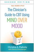 Read The Clinician's Guide to CBT Using Mind Over Mood, written by Christine A. Padesky