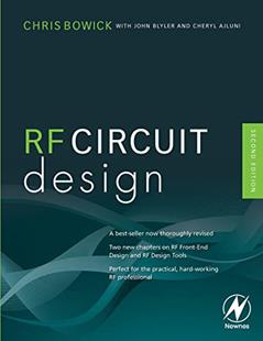 RF Circuit Design, written by Christopher Bowick
