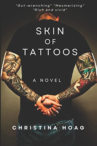 Read Skin of Tattoos: A Gangland Thriller, written by Christina Hoag Read Skin of Tattoos: A Gangland Thriller, written by Christina Hoag