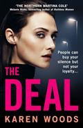 Read The Deal: The gripping gangland crime thriller for 2024, written by Karen Woods Read The Deal: The gripping gangland crime thriller for 2024, written by Karen Woods