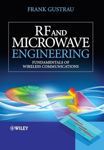 Read RF and Microwave Engineering: Fundamentals of Wireless Communications, written by Frank Gustrau