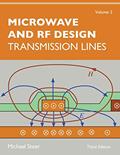 Read Microwave and RF Design, Volume 2: Transmission Lines, written by Michael Steer