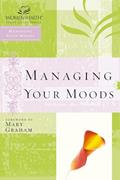 Read WOF: MANAGING YOUR MOODS (Women of Faith Study Guide Series), written by Womenof Faith