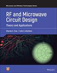 Read RF and Microwave Circuit Design: Theory and Applications (Microwave and Wireless Technologies Series), written by Charles E. Free; Colin S. Aitchison
