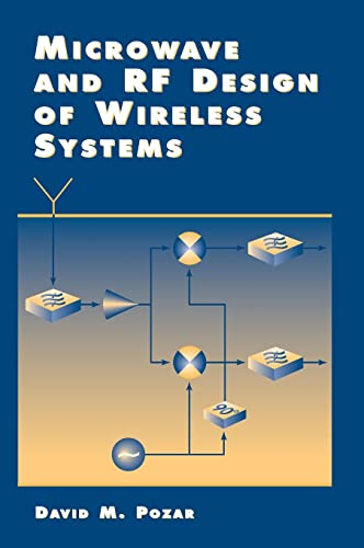 Read Microwave and Rf Design of Wireless Systems, written by David M. Pozar