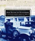 Read Six Days in October: The Stock Market Crash of 1929: A Wall Street Journal Book for Children, written by Karen Blumenthal