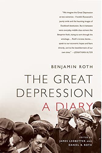 Read The Great Depression: A Diary: A Diary, written by Benjamin Roth