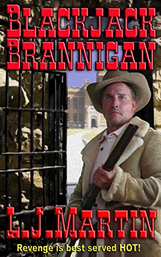 Read Blackjack Brannigan: The Montana Series, written by L.J. Martin Read Blackjack Brannigan: The Montana Series, written by L.J. Martin