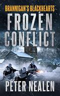 Read Frozen Conflict (Brannigan's Blackhearts Book 4), written by Peter Nealen