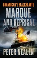 Read Marque and Reprisal (Brannigan's Blackhearts Book 11), written by Peter Nealen