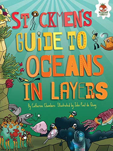 Read Stickmen's Guide to Oceans in Layers (Stickmen's Guides to This Incredible Earth), written by Catherine Chambers Read Stickmen's Guide to Oceans in Layers (Stickmen's Guides to This Incredible Earth), written by Catherine Chambers