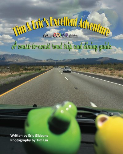 Read Tim & Eric's Excellent Adventure - E-Version, written by Eric Gibbons Read Tim & Eric's Excellent Adventure - E-Version, written by Eric Gibbons