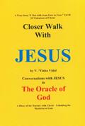 Read Closer Walk With JESUS: E-Version, written by Yinka Vidal