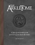 Read The Arkletome HD: E-version 1.0, written by Mitch Hubbard; Tim McCallum; Glenn Brown; Chris Vanderlaan; Duke Addleman