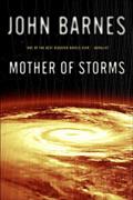 Read Mother of Storms, written by John Barnes