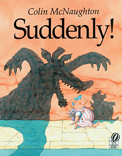 Read Suddenly!: A Preston Pig Story, written by Colin McNaughton Read Suddenly!: A Preston Pig Story, written by Colin McNaughton