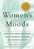 Read Women's Moods: What Every Woman Must Know About Hormones, the Brain, and Emotional Health, written by Deborah Sichel; Jeanne Watson Driscoll Read Women's Moods: What Every Woman Must Know About Hormones, the Brain, and Emotional Health, written by Deborah Sichel; Jeanne Watson Driscoll