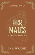 Read Her Males (The Female Book 2), written by Invi Wright