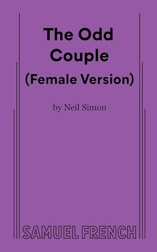 Read The Odd Couple (Female Version), written by Neil Simon Read The Odd Couple (Female Version), written by Neil Simon