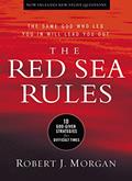 Read The Red Sea Rules: 10 God-Given Strategies for Difficult Times, written by Robert J. Morgan