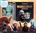 Read Star Wars: The Mandalorian Crochet (Crochet Kits), written by Lucy Collin