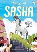 Read Tales of Sasha 1: The Big Secret, written by Alexa Pearl Read Tales of Sasha 1: The Big Secret, written by Alexa Pearl