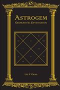Read Astrogem Geomantic Divination, written by Les Cross