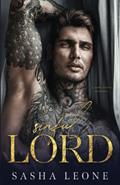 Read Sinful Lord: A Dark Mafia Romance (Ruthless Dynasty), written by Sasha Leone