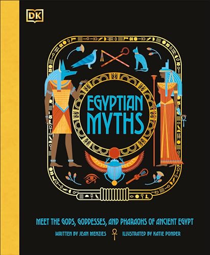 Read Egyptian Myths (Ancient Myths), written by Jean Menzies