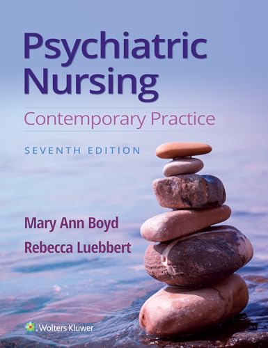 Read Psychiatric Nursing: Contemporary Practice, written by Mary Ann Boyd; Rebecca Ann Luebbert Read Psychiatric Nursing: Contemporary Practice, written by Mary Ann Boyd; Rebecca Ann Luebbert