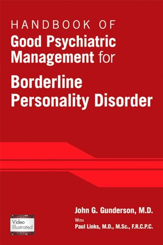 Read Handbook of Good Psychiatric Management for Borderline Personality Disorder, written by John G. Gunderson