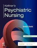 Read Keltner's Psychiatric Nursing, written by Debbie Steele