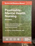 Read Psychiatric-Mental Health Nursing Review and Resource Manual, 5th Edition, written by Kim Hutchinson Read Psychiatric-Mental Health Nursing Review and Resource Manual, 5th Edition, written by Kim Hutchinson