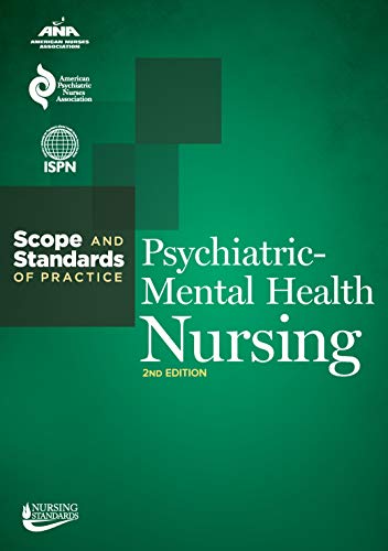 Read Psychiatric-Mental Health Nursing: Scope and Standards of Practice, written by American Nurses Association; American Psychiatric Nurses Association Read Psychiatric-Mental Health Nursing: Scope and Standards of Practice, written by American Nurses Association; American Psychiatric Nurses Association