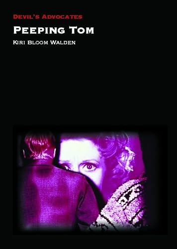 Read Peeping Tom (Devil's Advocates), written by Kiri Bloom Walden Read Peeping Tom (Devil's Advocates), written by Kiri Bloom Walden