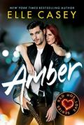 Read Amber (Red Hot Love Book 1), written by Elle Casey