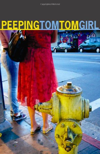 Read Peeping Tom Tom Girl, written by Marisela Norte Read Peeping Tom Tom Girl, written by Marisela Norte