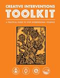 Read Creative Interventions Toolkit: A Practical Guide to Stop Interpersonal Violence, written by Creative Interventions