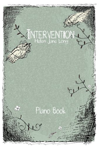 Read Intervention (piano book), written by Helen Jane Long