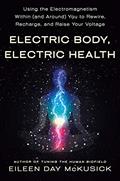 Read Electric Body, Electric Health, written by Eileen Day McKusick