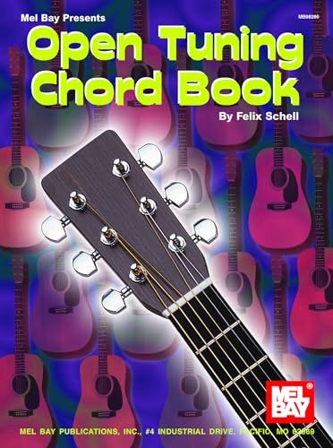 Read The Open Tunings Chord Book, written by Felix Schell Read The Open Tunings Chord Book, written by Felix Schell
