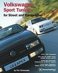 Read Volkswagen Sport Tuning: For Street and Competition (Engineering and Performance), written by Per Schroeder
