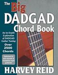 Read The Big DADGAD Chord Book: An In-Depth Exploration of DADGAD Guitar Tuning, written by Harvey Reid
