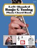 Read Left-Handed Banjo G Tuning Photo Chord Book, written by William Bay Read Left-Handed Banjo G Tuning Photo Chord Book, written by William Bay