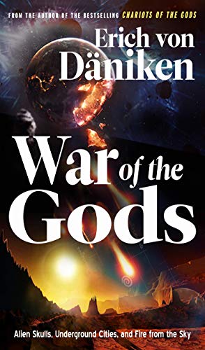 Read War of the Gods: Alien Skulls, Underground Cities, and Fire from the Sky (Erich von Daniken Library), written by Erich von Däniken Read War of the Gods: Alien Skulls, Underground Cities, and Fire from the Sky (Erich von Daniken Library), written by Erich von Däniken