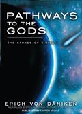 Read Pathways to the Gods, written by Erich von Däniken