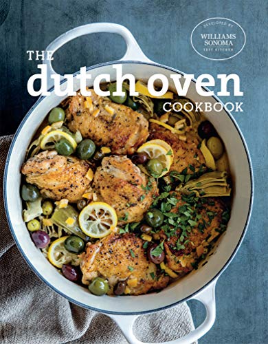 Read The Dutch Oven Cookbook, written by The Williams-Sonoma Test Kitchen