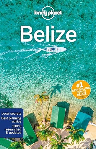 Read Lonely Planet Belize 7 (Travel Guide), written by Paul Harding; Ray Bartlett; Ashley Harrell